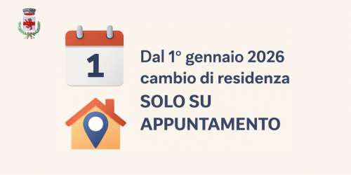 Dal 1� Gennaio cambi di residenza su appuntamento